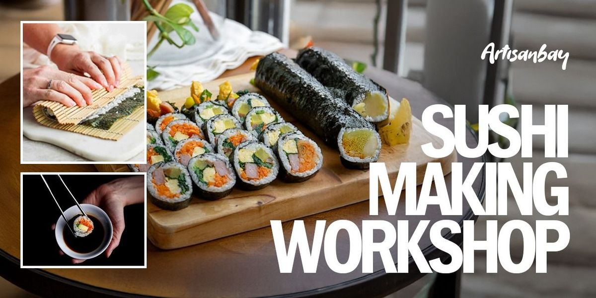 Sushi Making Workshop at Papaya