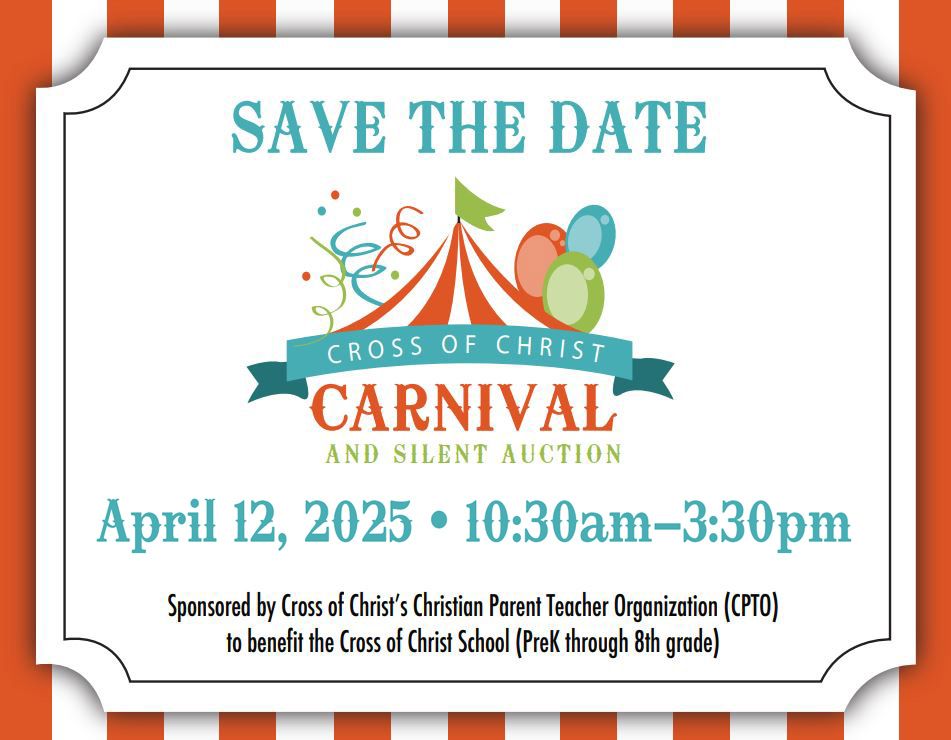 Cross of Christ Carnival and Silent Auction - April 12th