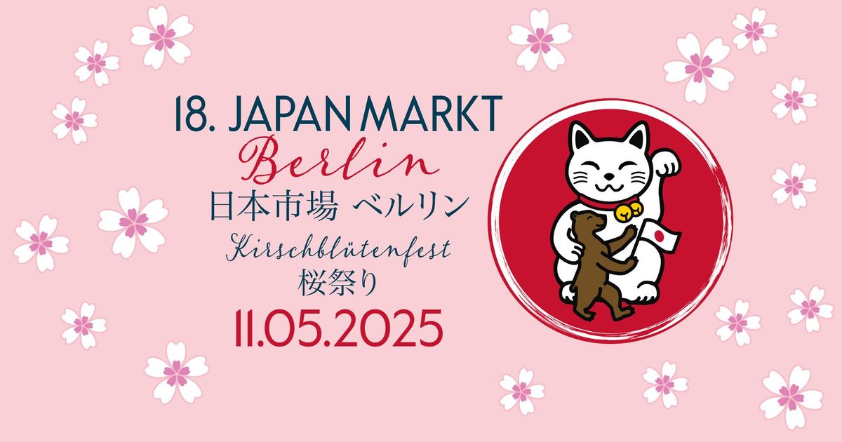 18. JAPANMARKT BERLIN - KIRSCHBL\u00dcTENFEST