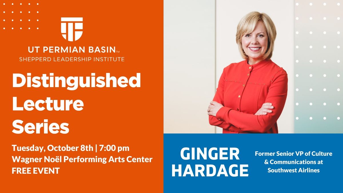 Ginger Hardage Distinguished Lecture