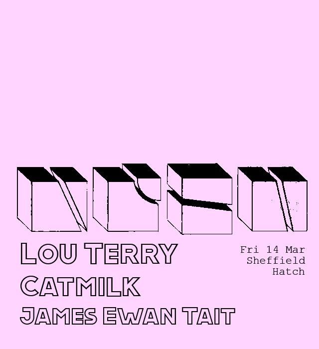 Lou Terry \/ Catmilk\/ James Ewan Tait