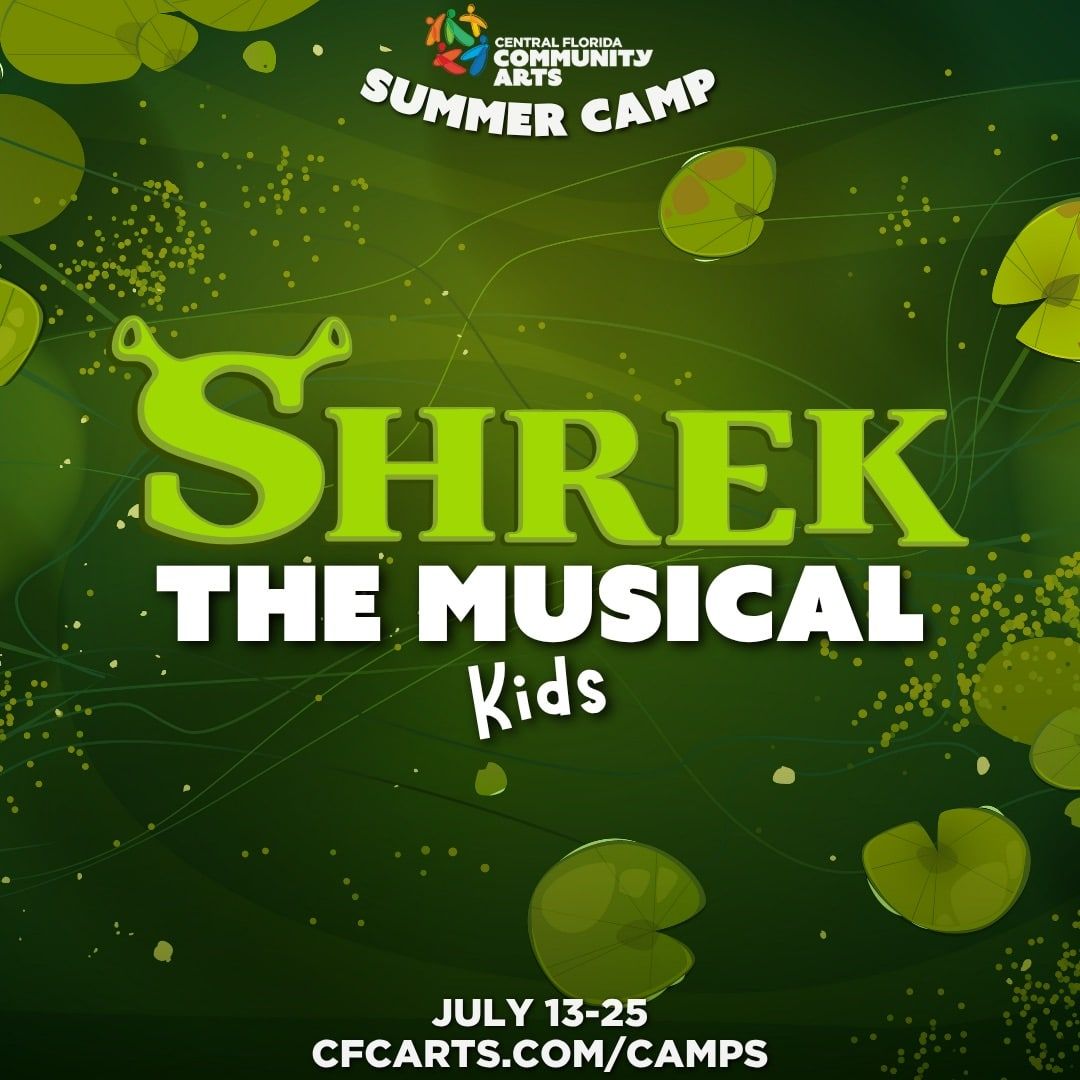 Shrek - The Musical Jr. - A Summer Theater Camp Production at Broward Center Amaturo