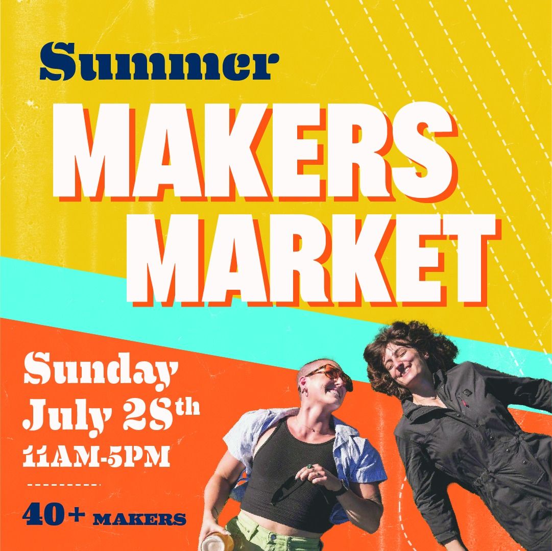 Summer Maker's Market 