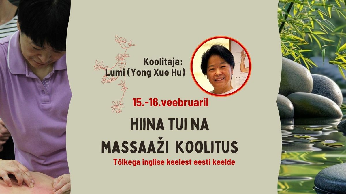 Hiina Tui Na massaa\u017ei kursus