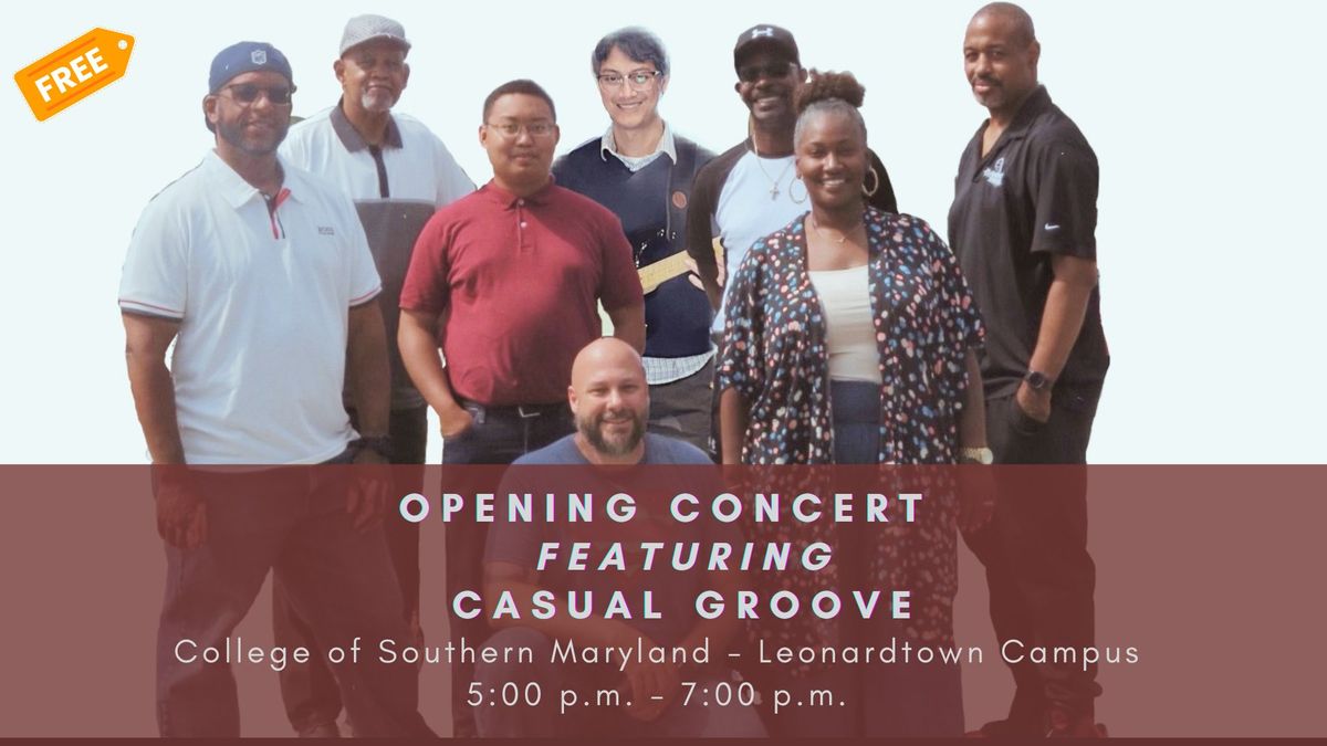 Opening Concert of the Potomac Jazz & Seafood Festival feat. Casual Groove at CSM Leonardtown (FREE)