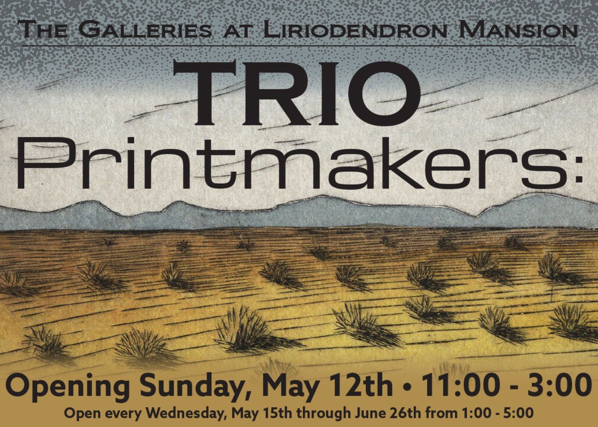 TRIO Printmakers Exhibit
