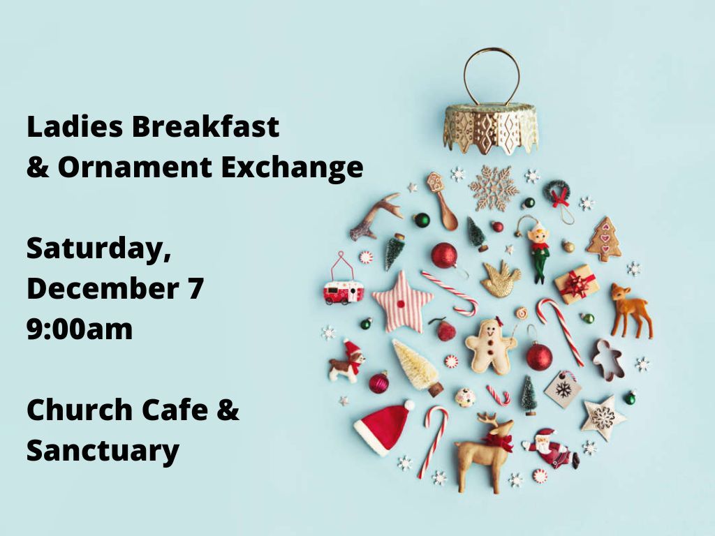 Ladies Christmas Breakfast & Ornament Exchange