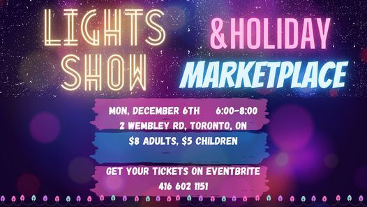 LIGHTS SHOW & HOLIDAY MARKETPLACE