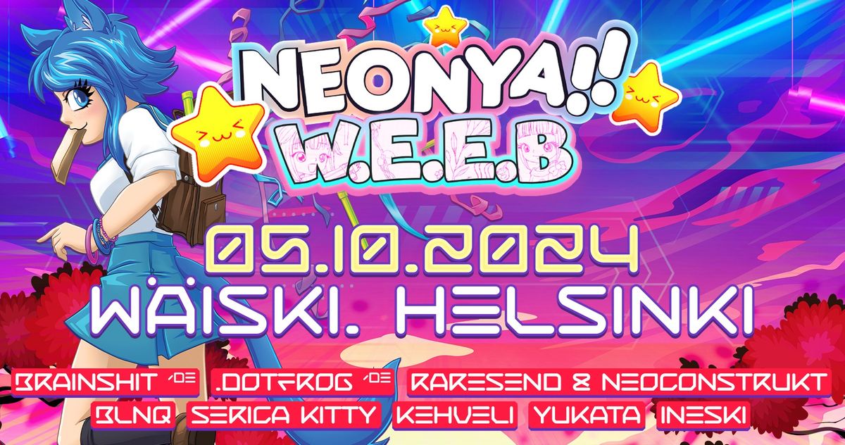 Neonya!! W.E.E.B Back-2-Party