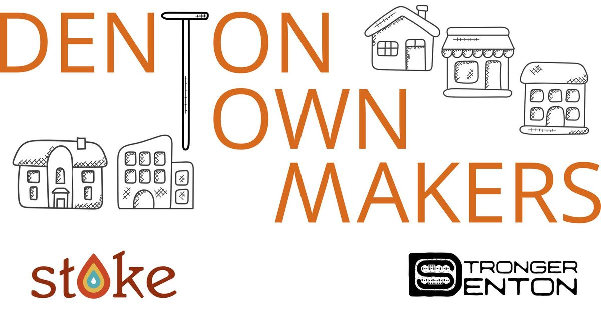 Denton Town Makers
