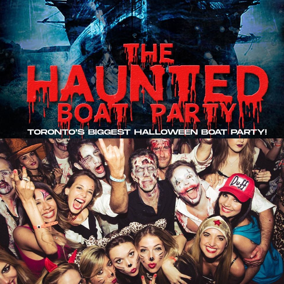 THE HAUNTED HALLOWEEN BOAT PARTY 