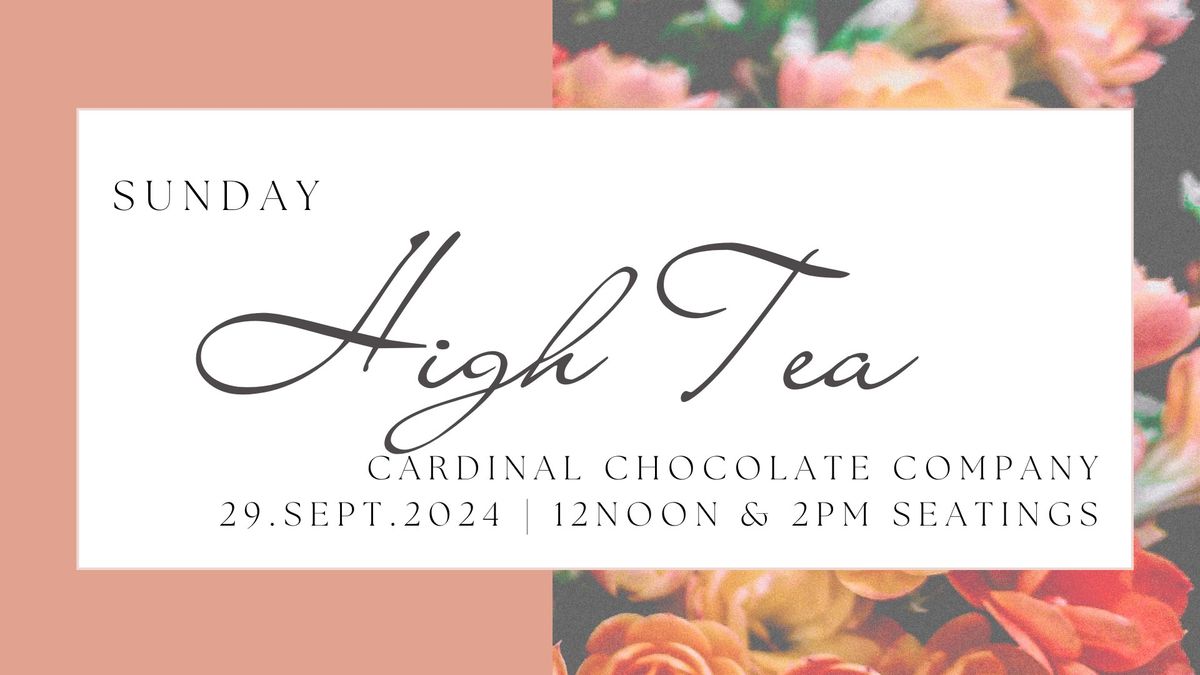 Sunday High Tea