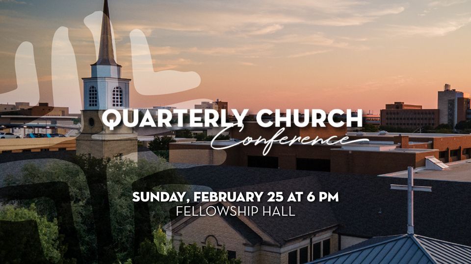 Quarterly Church Conference 