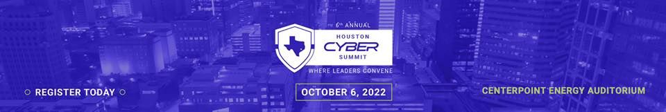 6th Annual Houston Cyber Summit