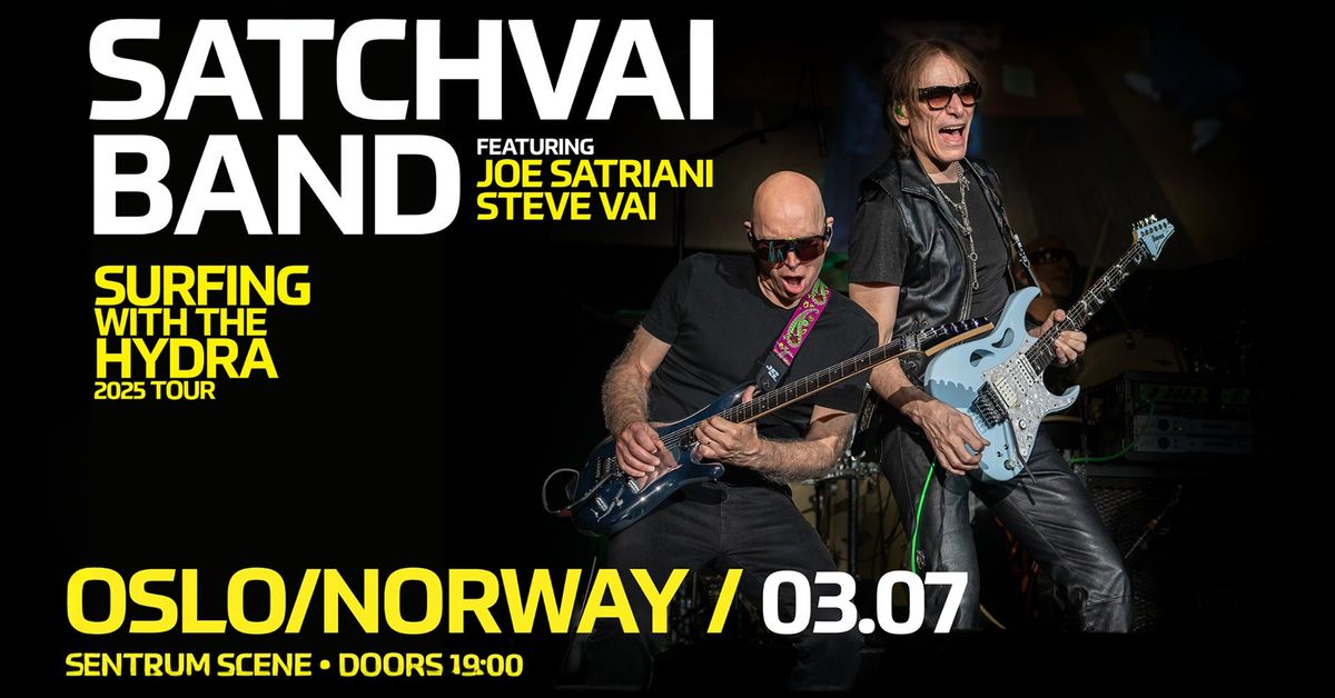 SATCHVAI Band featuring Joe Satriani and Steve Vai \/\/ Sentrum Scene