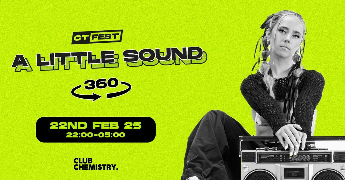 CT Fest \u2219 A LITTLE SOUND (a 360\u00b0 experience) *22 \u00a36 TICKETS LEFT*