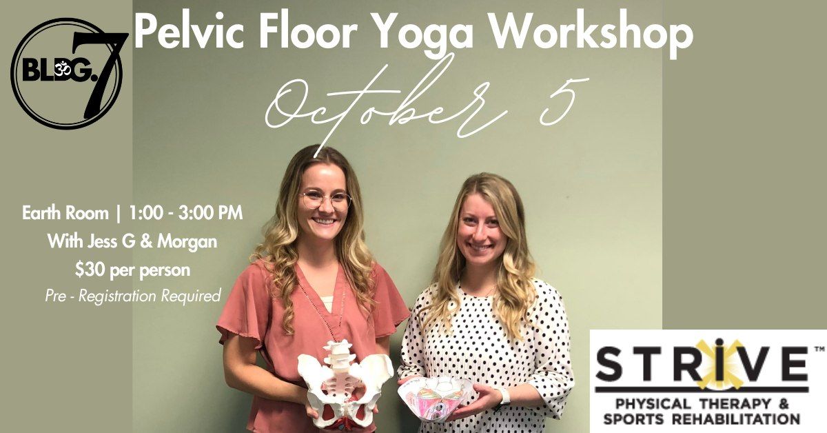 Pelvic Floor Yoga Workshop