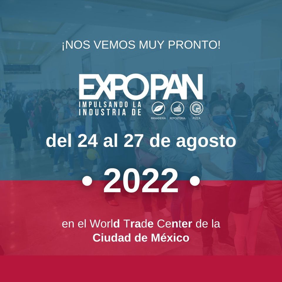 EXPO PAN, WTC México, Naucalpan De Juárez, 24 August to 27 August