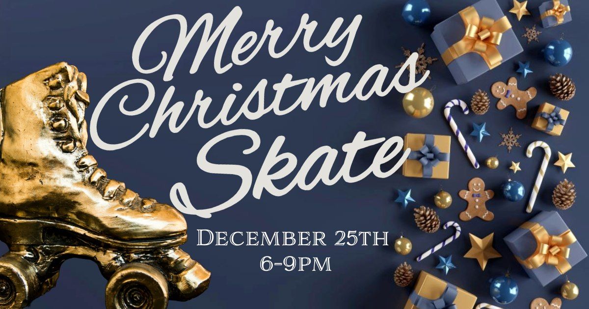 Merry Christmas Skate at Skateland