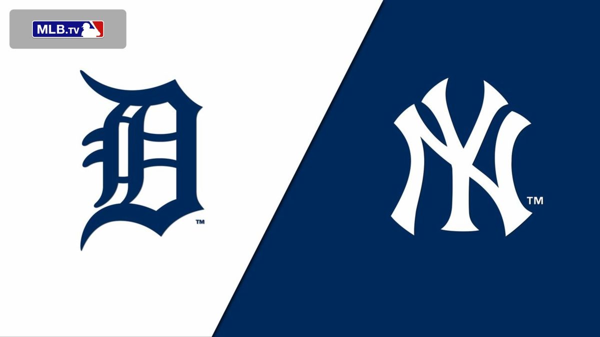 Detroit Tigers at New York Yankees