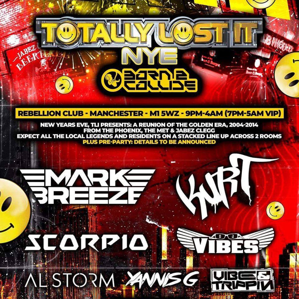 Totally Lost It - NYE - Manchester