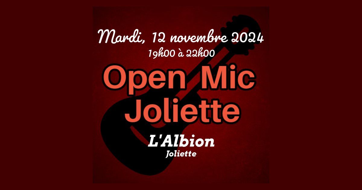 Open Mic Joliette - Mardi, 12 novembre