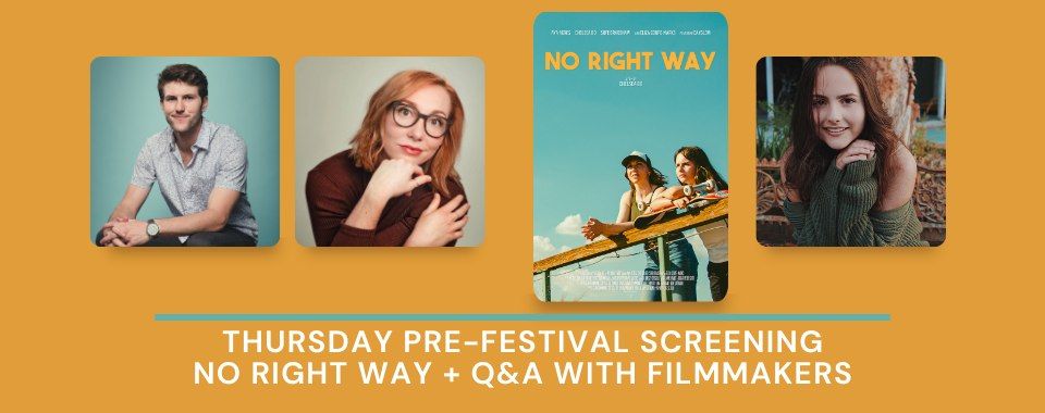 No Right Way Screening + Q&A with Filmmakers