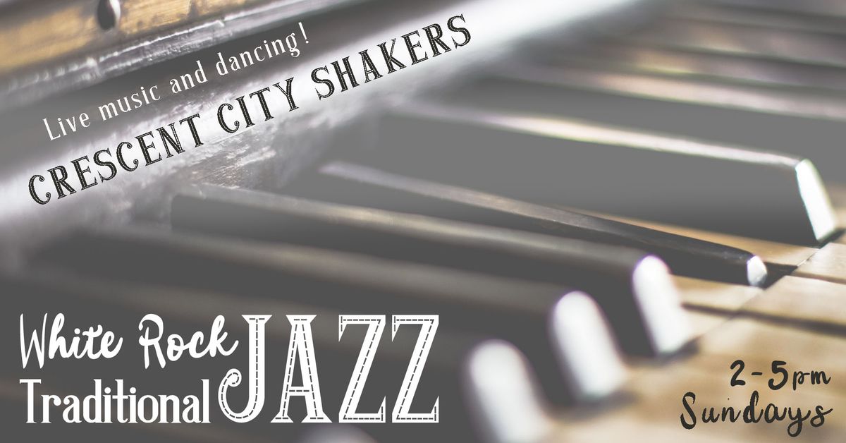 Crescent City Shakers - Last Hurrah! (ticketed event)