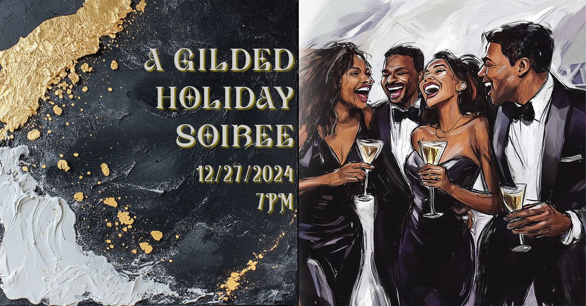 A Gilded Holiday Soiree