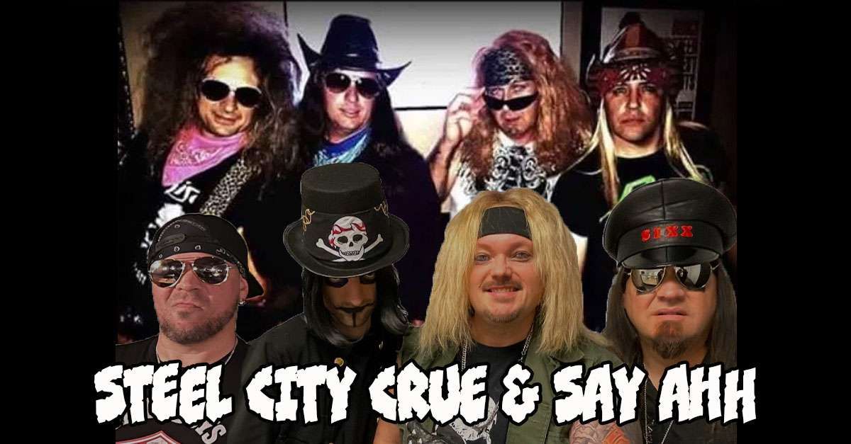 Steel City Crue & Say Ahh at Hard Rock Cafe Pittsburgh