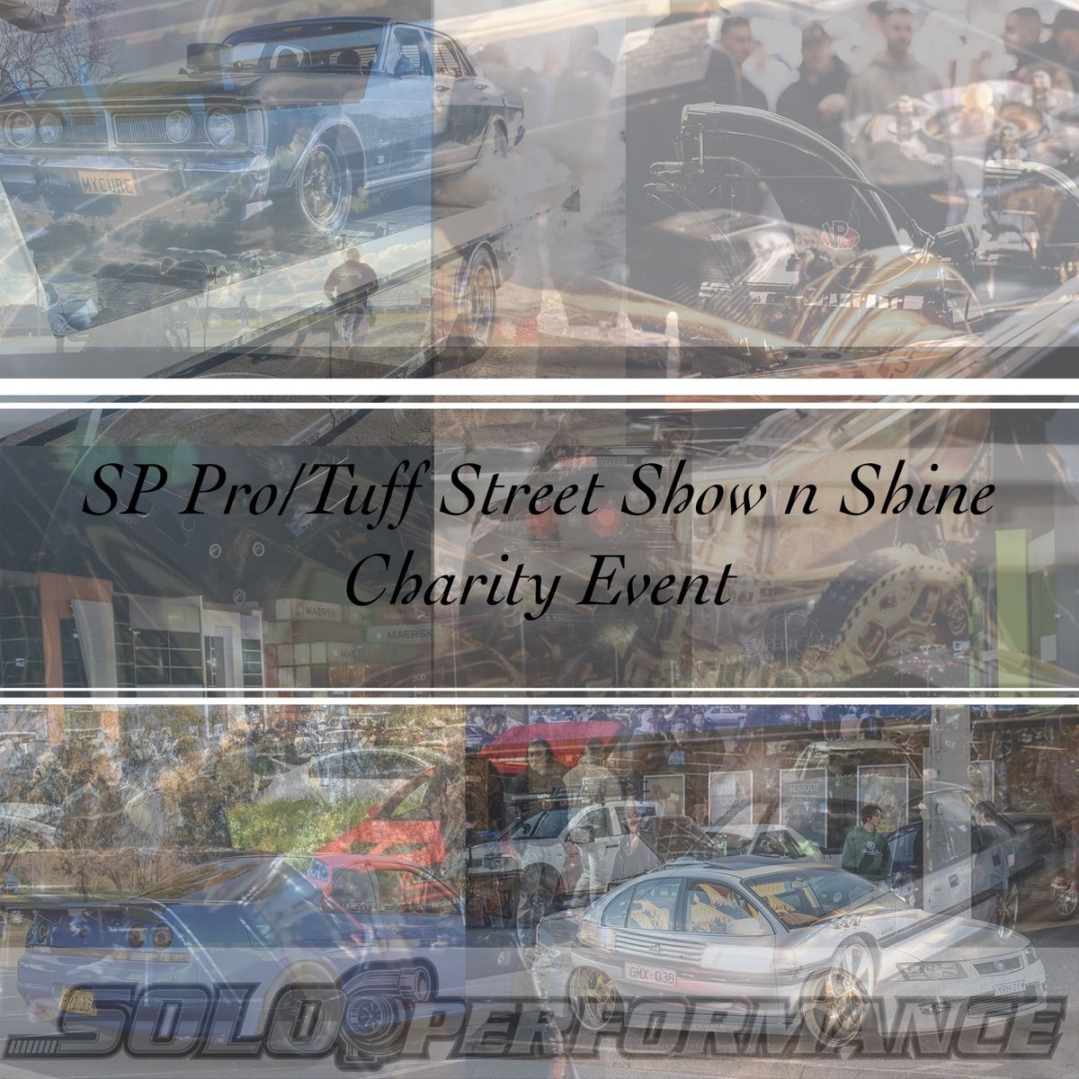 SP x BOAG Pro\/Tuff Street Show n Shine Charity Event