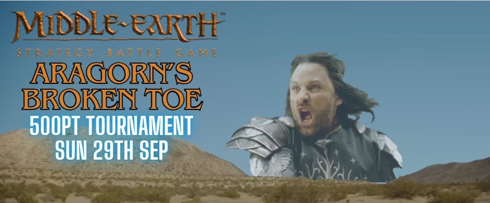 Aragorn's Broken Toe. Middle Earth Tournament.