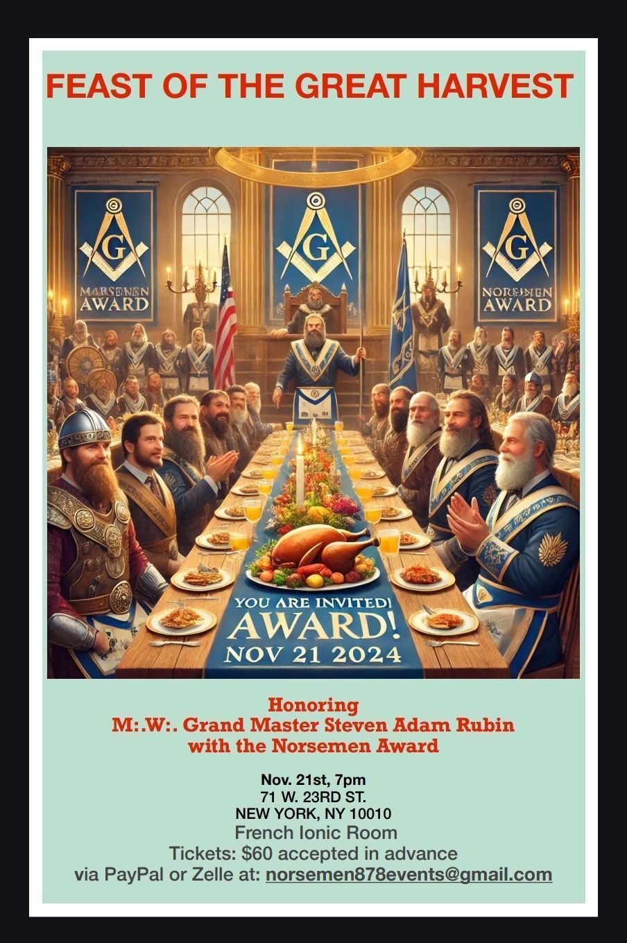 Norsemen Lodge Feast of Great Harvest with M:. W:. Steven Adam Rubin Grand Master of NY