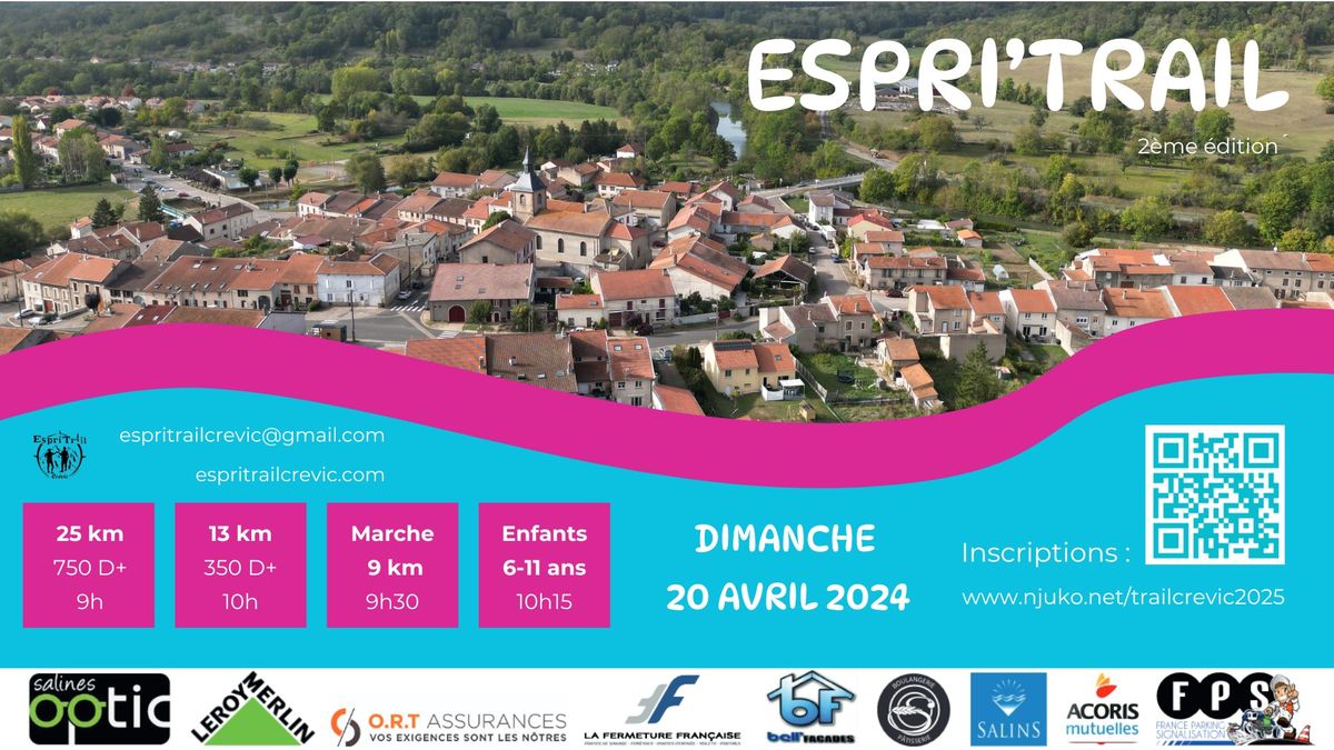 Espri'trail - Cr\u00e9vic (54)  \/\/ 25 km (750 D+); 13 km (350 D+); marche 9 km; course enfants (6-11 ans)