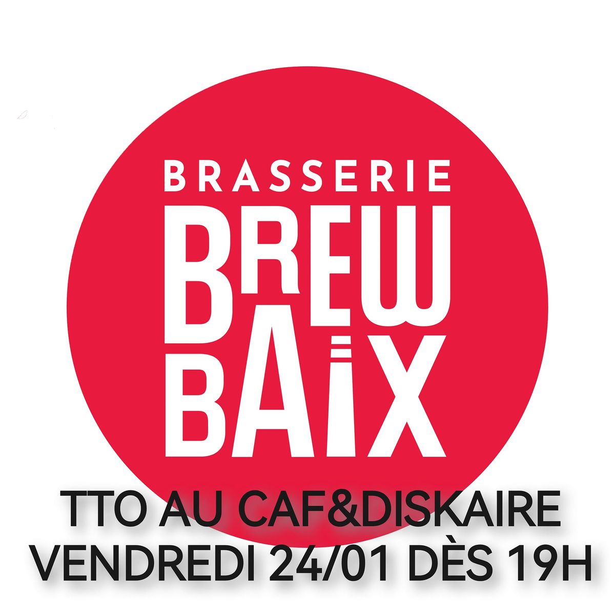 Tap Take Over BREWBAIX au Caf&diskaire !!