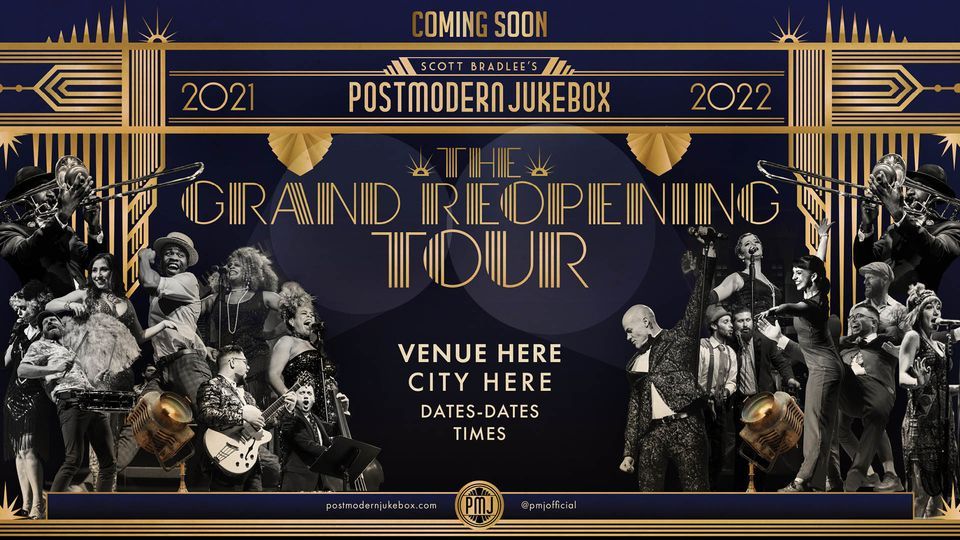 Postmodern Jukebox - The Grand Reopening Tour