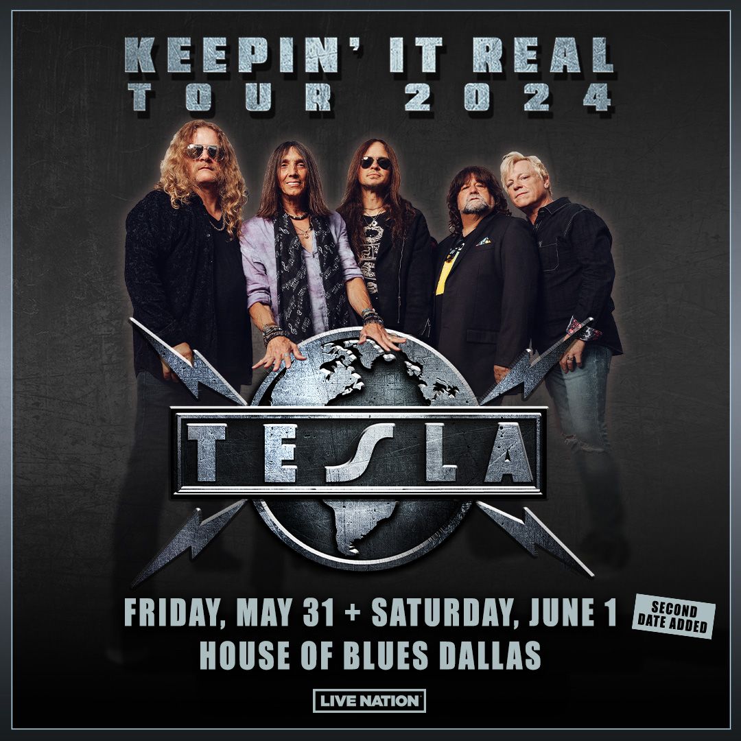 Tesla "KEEPIN' IT REAL 2024 TOUR" @ HOB (Dallas, TX) NIGHT 2