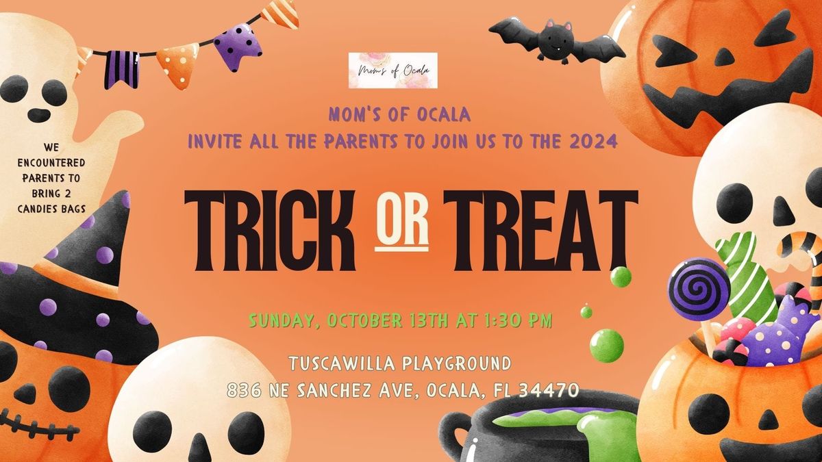 Trick o' Treat by Mom's of Ocala 