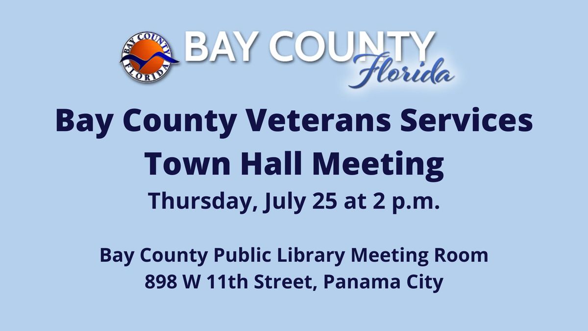 Bay County Veterans Services: Veterans Town Hall
