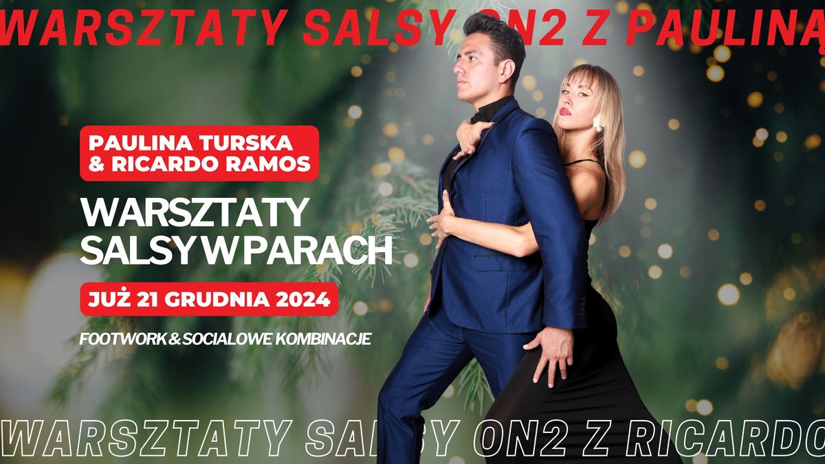 Warsztaty salsy w parach | Paulina Turska & Ricardo Ramos | Gdynia 21.12.2024