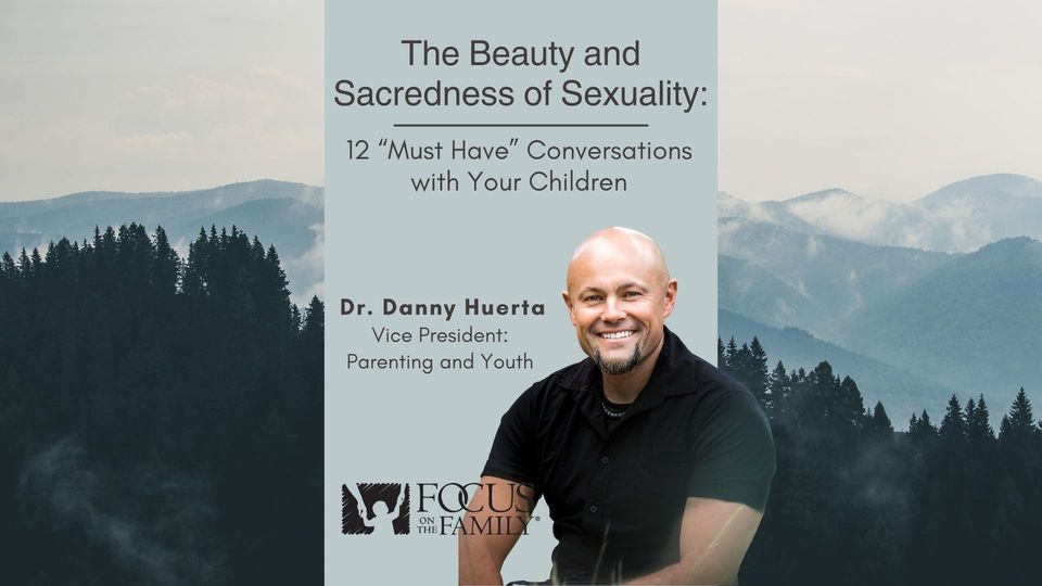 "Beauty and Sacredness of Sexuality" with Dr. Danny Huerta!
