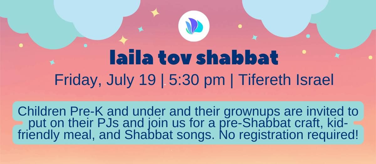 Laila Tov Todder Shabbat