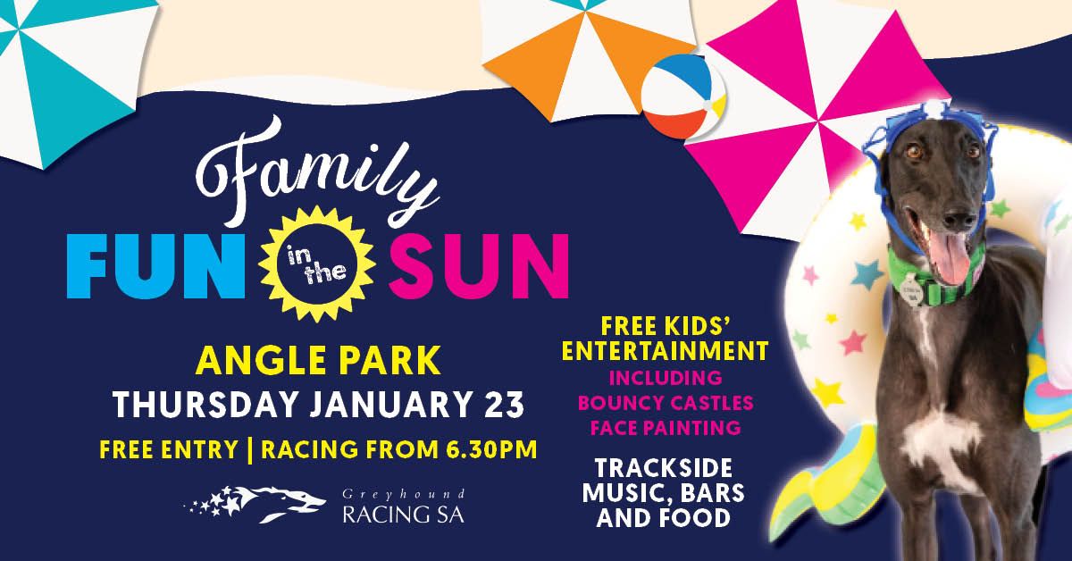 2025 Family Fun In The Sun - Angle Park