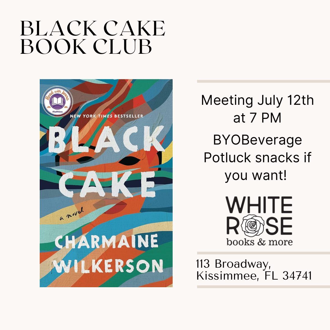 Fiction Book Club - Black Cake at White Rose Books & More