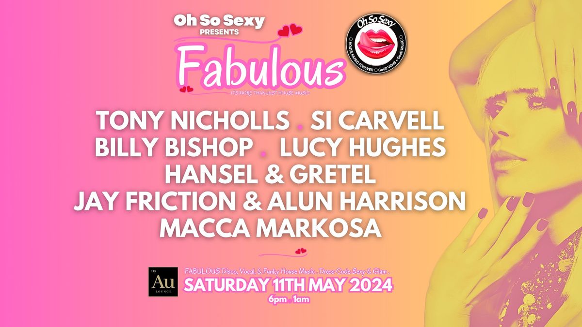 Oh So Sexy Presents Fabulous