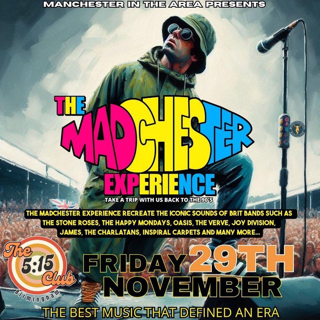 Madchester Experience