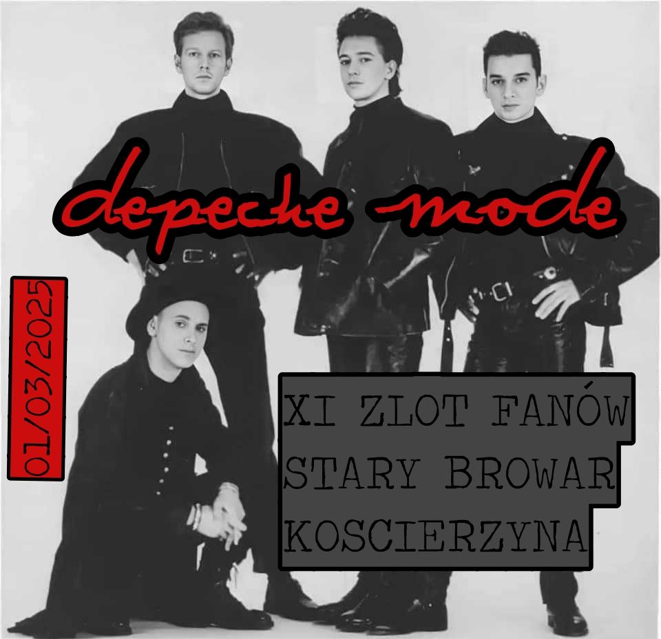 XI Zlot Fan\u00f3w Depeche Mode w Ko\u015bcierzynie\/Stary Browar 01.03.2025