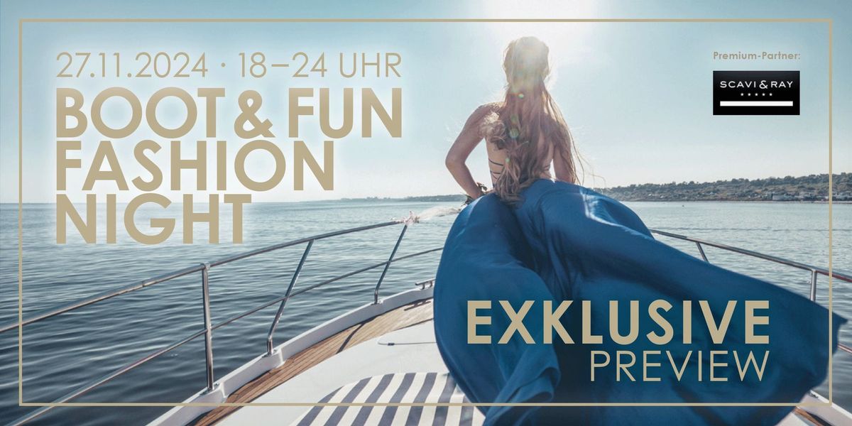 exklusive Gala-Nacht der Boote - Let's celebrate the Fashion Night