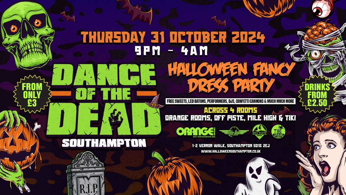 ??? Dance of the Dead: Southampton\u2019s Ultimate Halloween Party ???