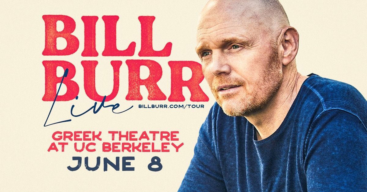 Bill Burr Live at Greek Theatre
